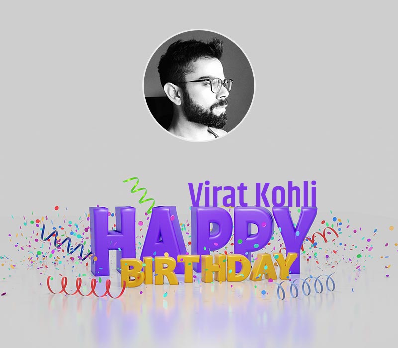 Happy Birthday Virat Kohli Image for Whatsapp Status